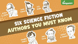 Six Science Fiction Authors You Must Know
