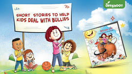 Short Stories to Help Kids Deal With Bullies