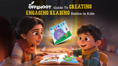 How To Build Reading Habits In Kids | Offshoot Books Tips
