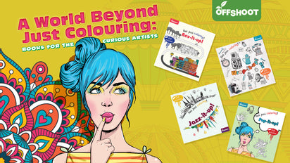 A World Beyond Just Colouring: Books for the Curious Artists