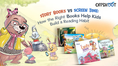 Story Books vs Screen Time: How the Right Books Help Kids Build a Reading Habit
