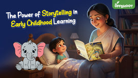 The Power of Storytelling in Early Childhood Learning