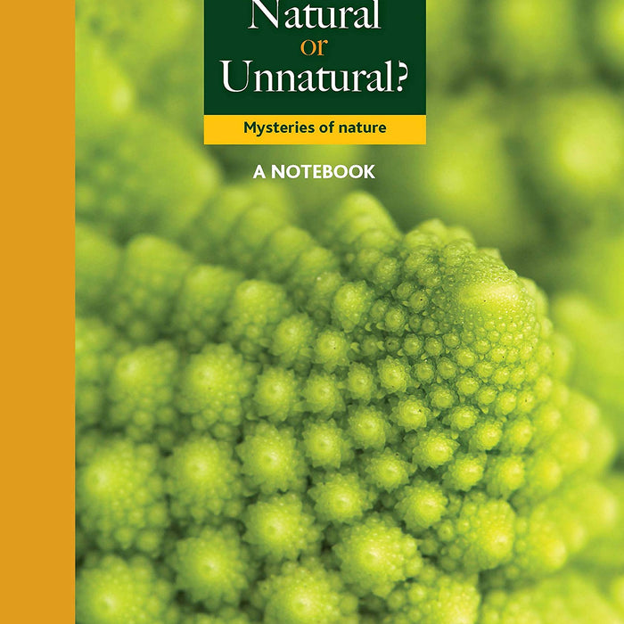Natural Or Unnatural: Mysteries Of Nature (Forever Notebooks)