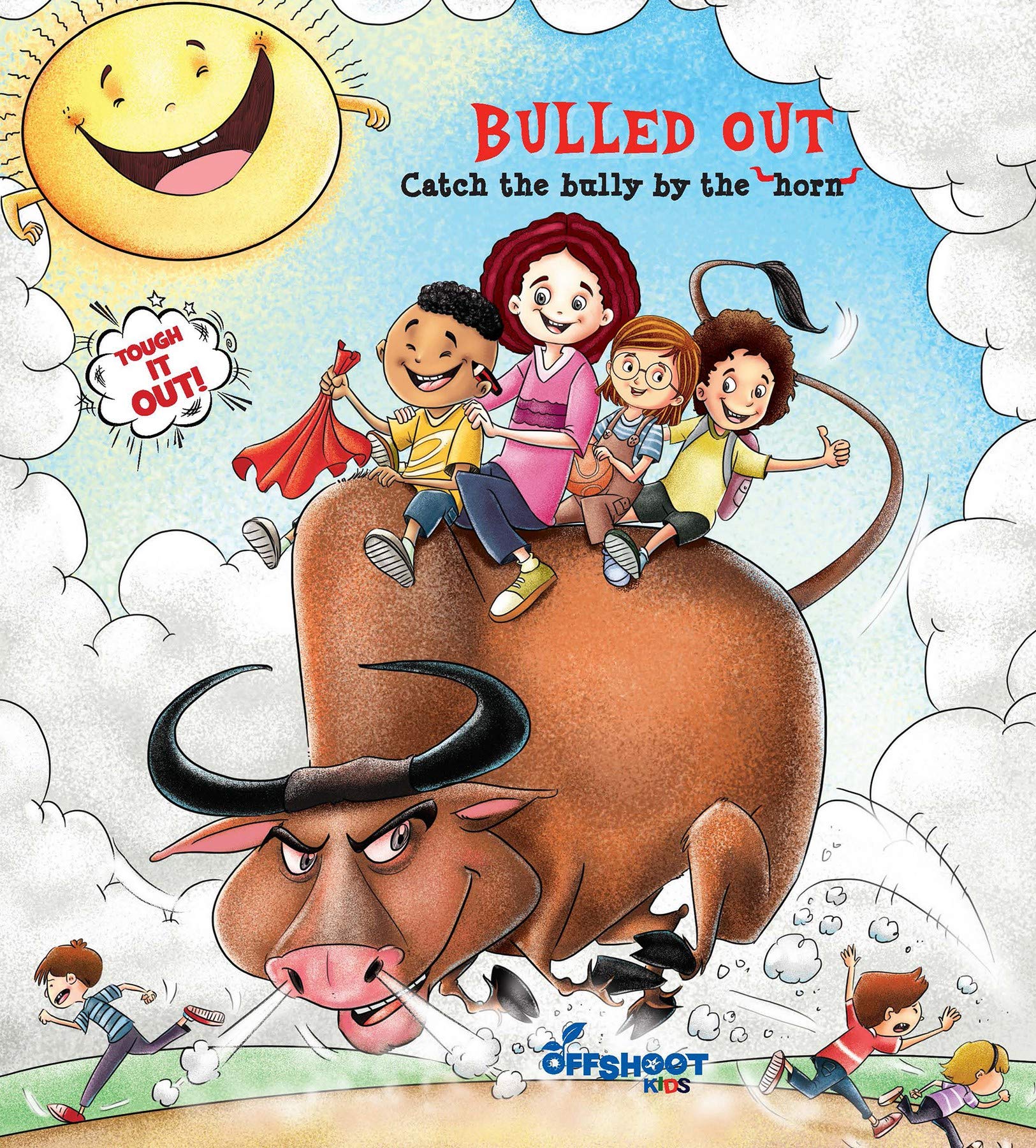Bulled Out Catch The Bully By The Horns (Tough It Out) - Best Activity Books For Children Ages 8 to 11