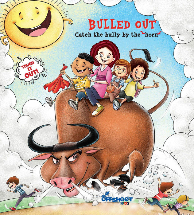 Bulled Out Catch The Bully By The Horns (Tough It Out) - Best Activity Books For Children Ages 8 to 11